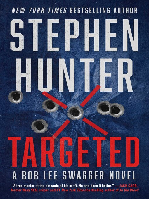 Title details for Targeted by Stephen Hunter - Wait list